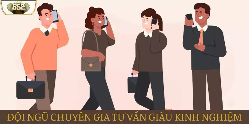 B52club cung cấp một đội ngũ chuyên gia giàu kinh nghiệm