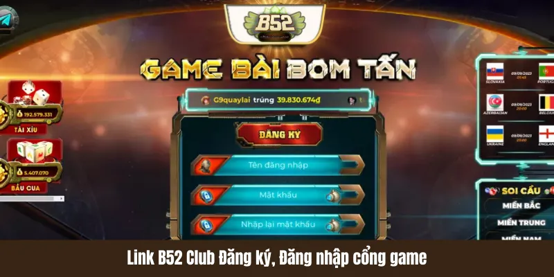 Link B52 Club Đăng ký, Đăng nhập cổng game Link B52 Club Đăng ký, Đăng nhập cổng game